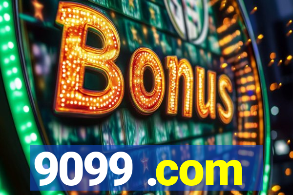 9099 .com